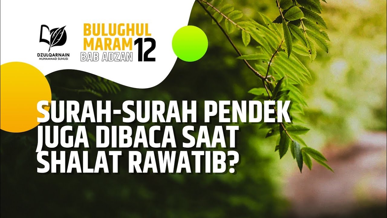 Apakah Surah Pendek Juga Dibaca Saat Shalat Rawatib?