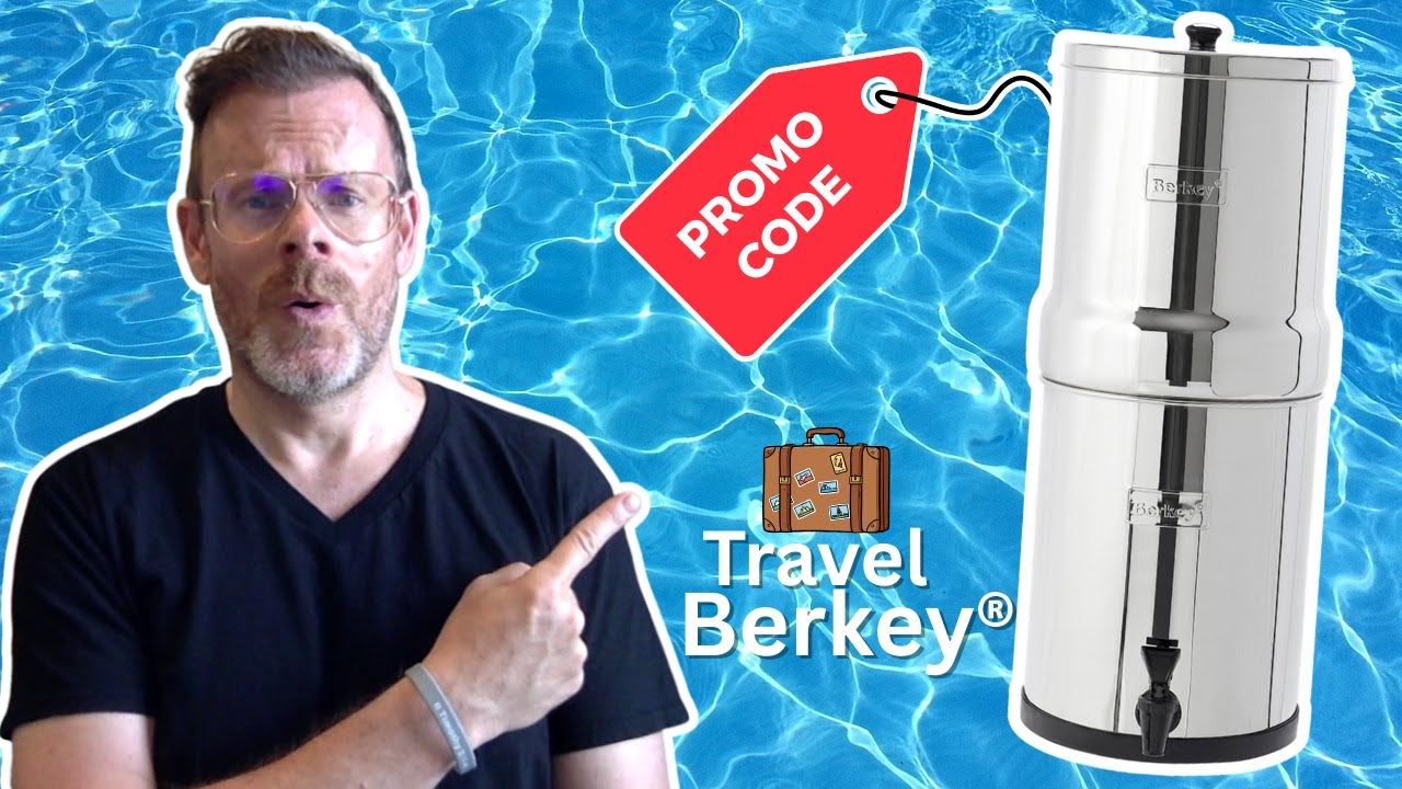 Travel Berkey - Don't Buy Without This Discount Code!