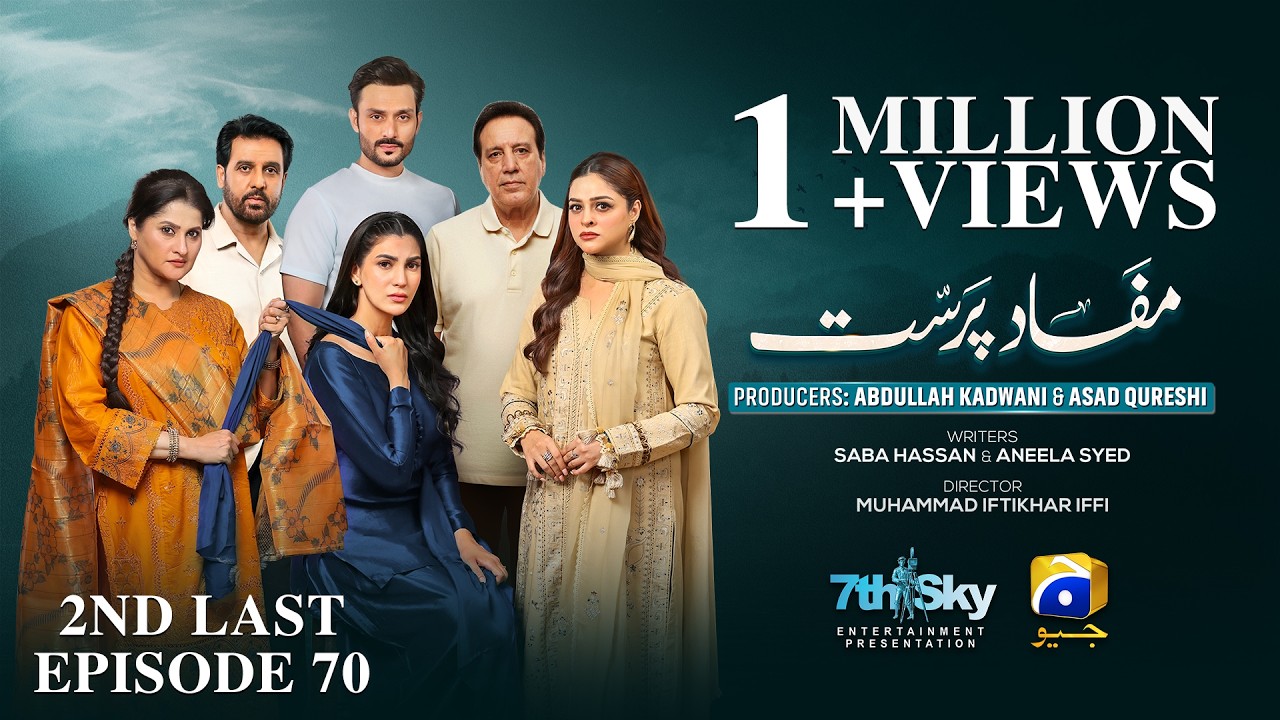 Mafaad Parast 2nd Last Episode 70 - [Eng Sub] - Nazish Jahangir Khan - Osama Tahir - 11th Feb 2026