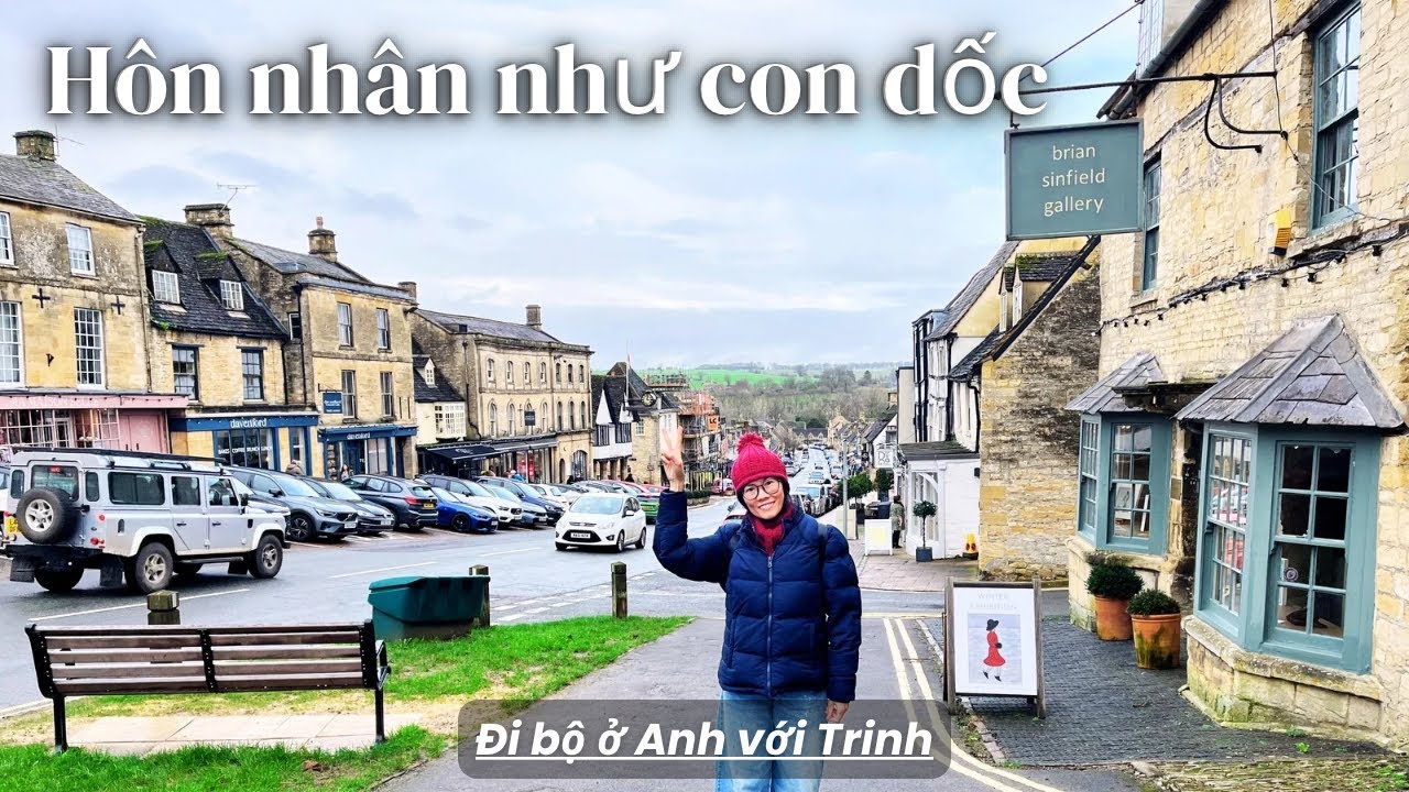 Đi bộ ở Burford 🇬🇧 - Hôn nhân giống như con đường dốc 