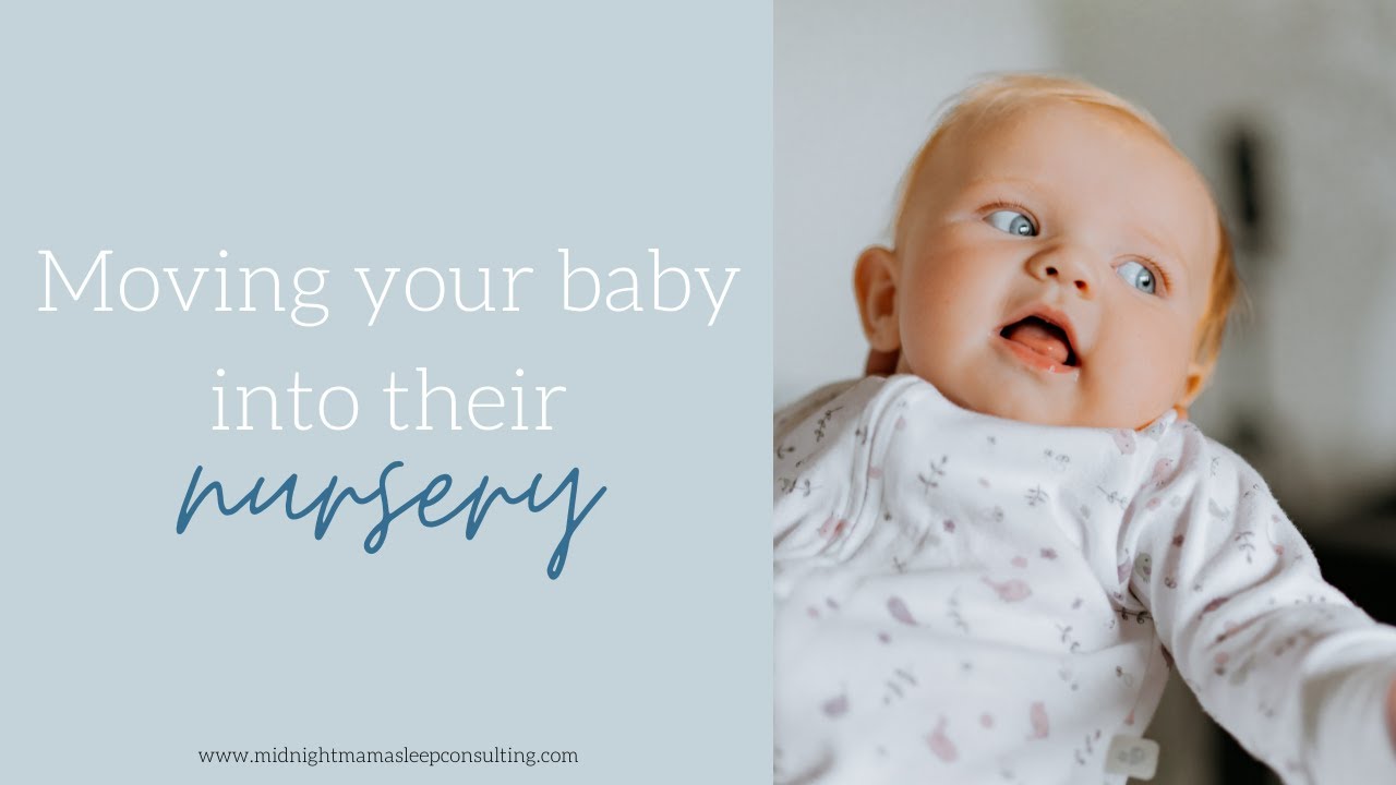 When Should I Move My Baby Into Their Own Room?
