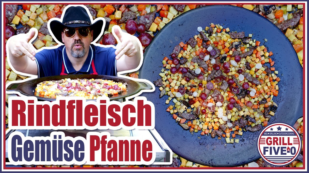 Rindfleisch Gem&uuml;se Pfanne | lecker all in one Gericht von der Grillplatte | Grill Five-0 🔥🥩