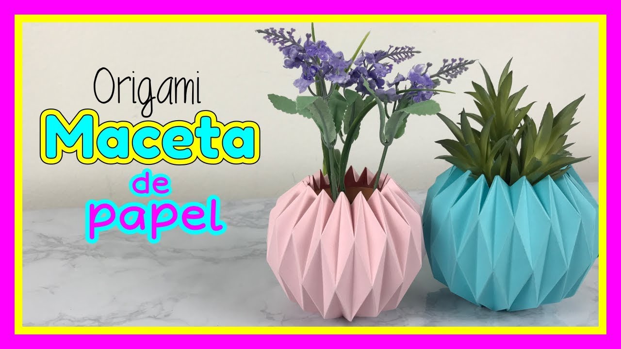 CÓMO HACER UNA MACETA DE PAPEL -  ORIGAMI | CREATIVA OFFICIAL 🎨❤️