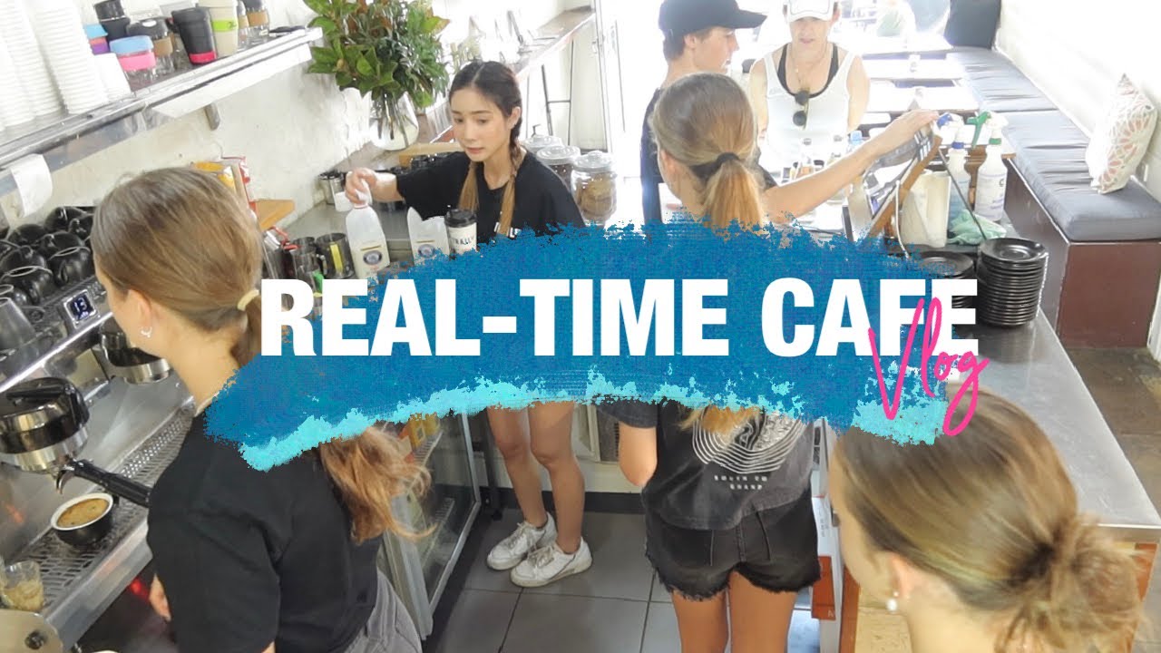 REAL-TIME SATURDAY MORNING, LOCAL CAFE IN AUSTRALIA | บรรยากาศการทำงานคาเฟ่ที่ออส ยุ่งแค่ไหนต้องมาดู