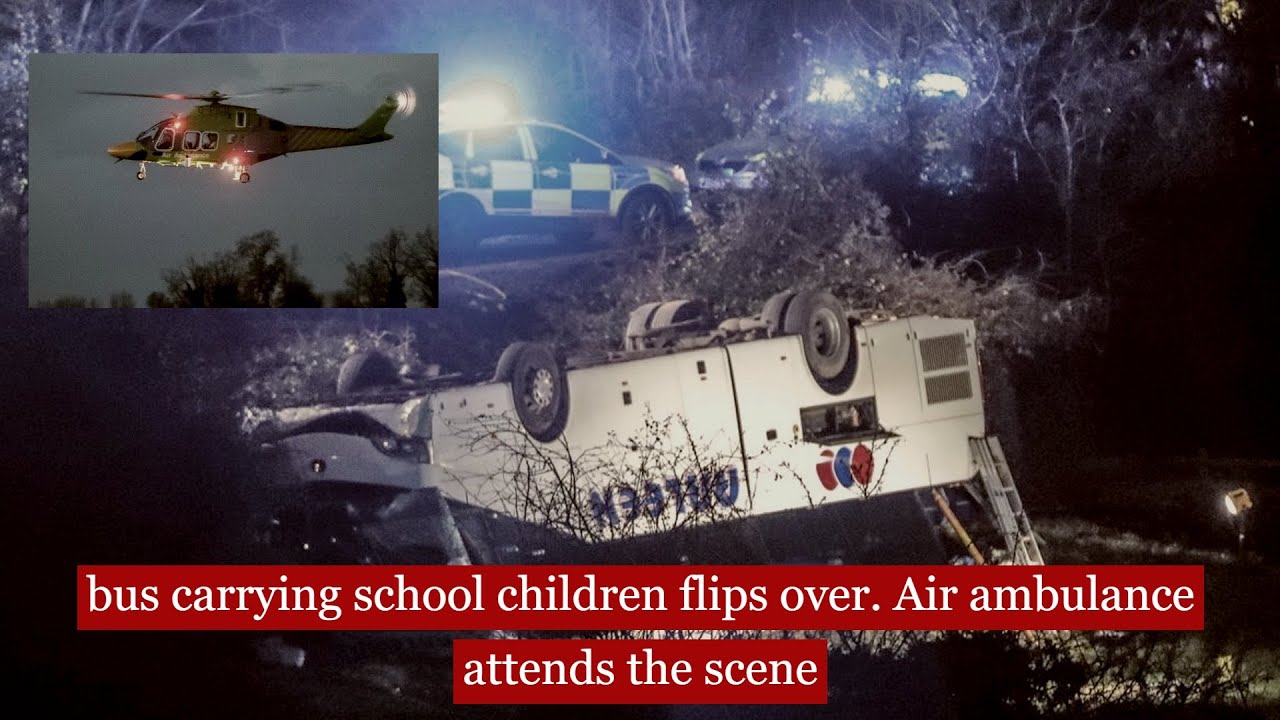 bus carrying school children fkips over  air ambulance attends the scene #news