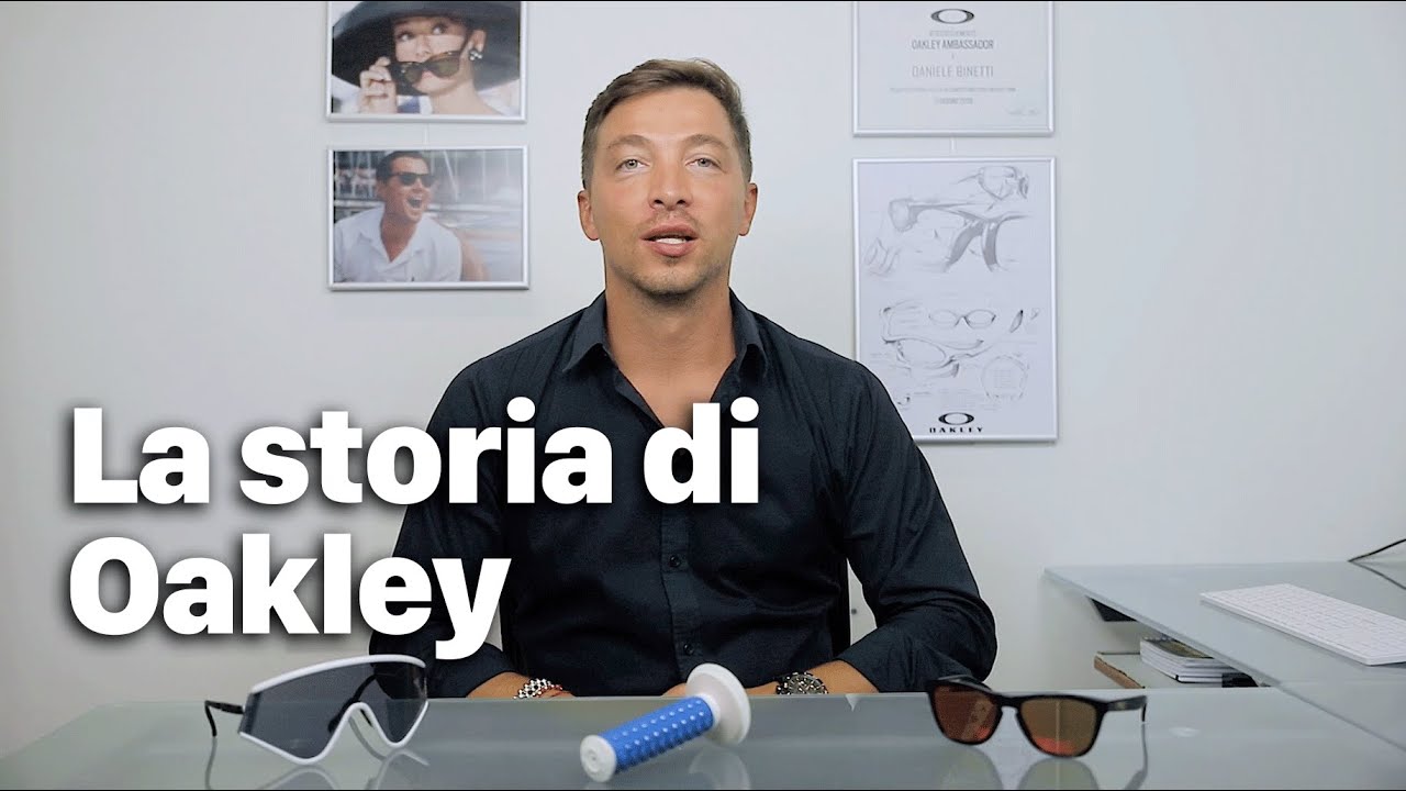 La storia di Oakley