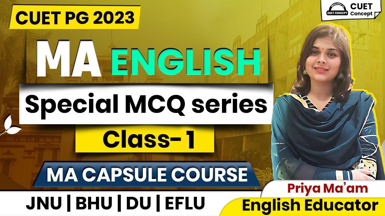 CUET MA English Preparation 2023 | Special MCQs | ONE SHOT | CUET MA English Capsule Course |class-1