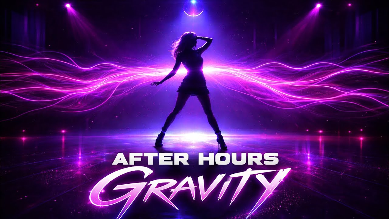 After Hours Gravity (official music)