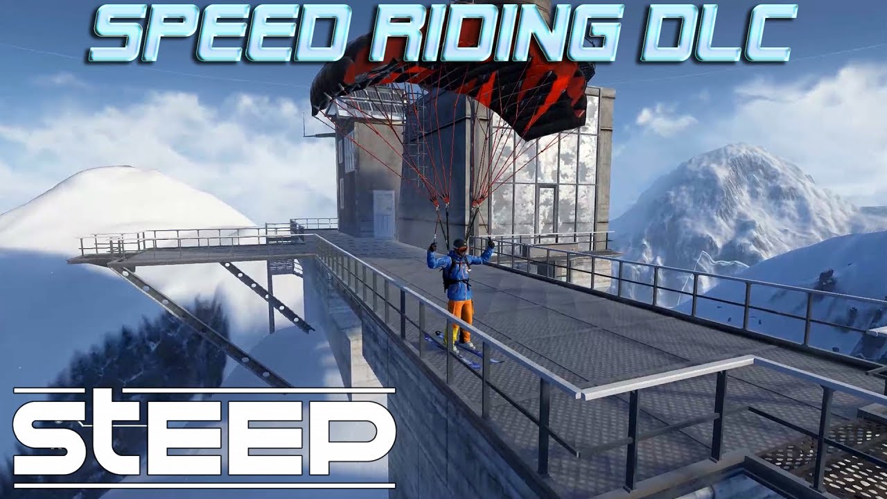 Steep Speed Riding Gameplay | Steep Extreme Pack DLC Gameplay