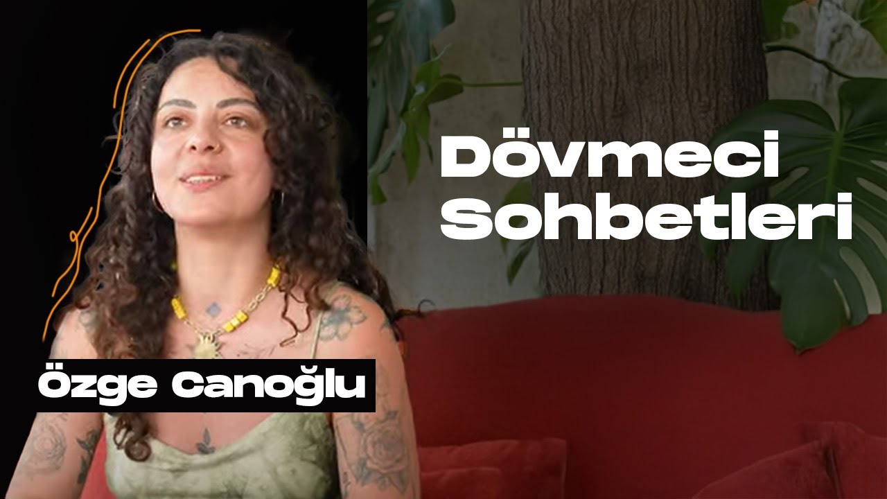 Dövmeci Sohbetleri | Dövme ve Sanat? - Özge Canoğlu