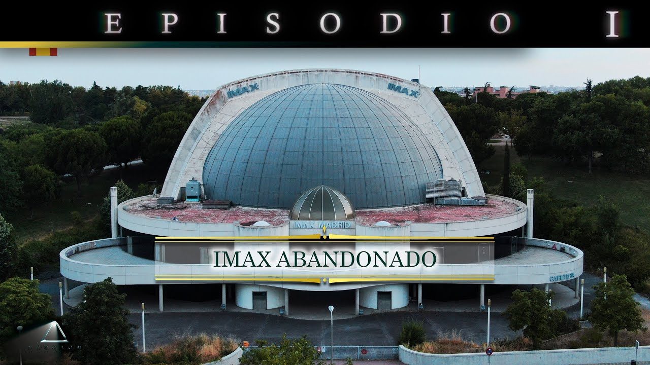 Cine IMAX de MADRID España / ABANDONADO Y CERRADO / Desde el aire 8K EPISODIO I