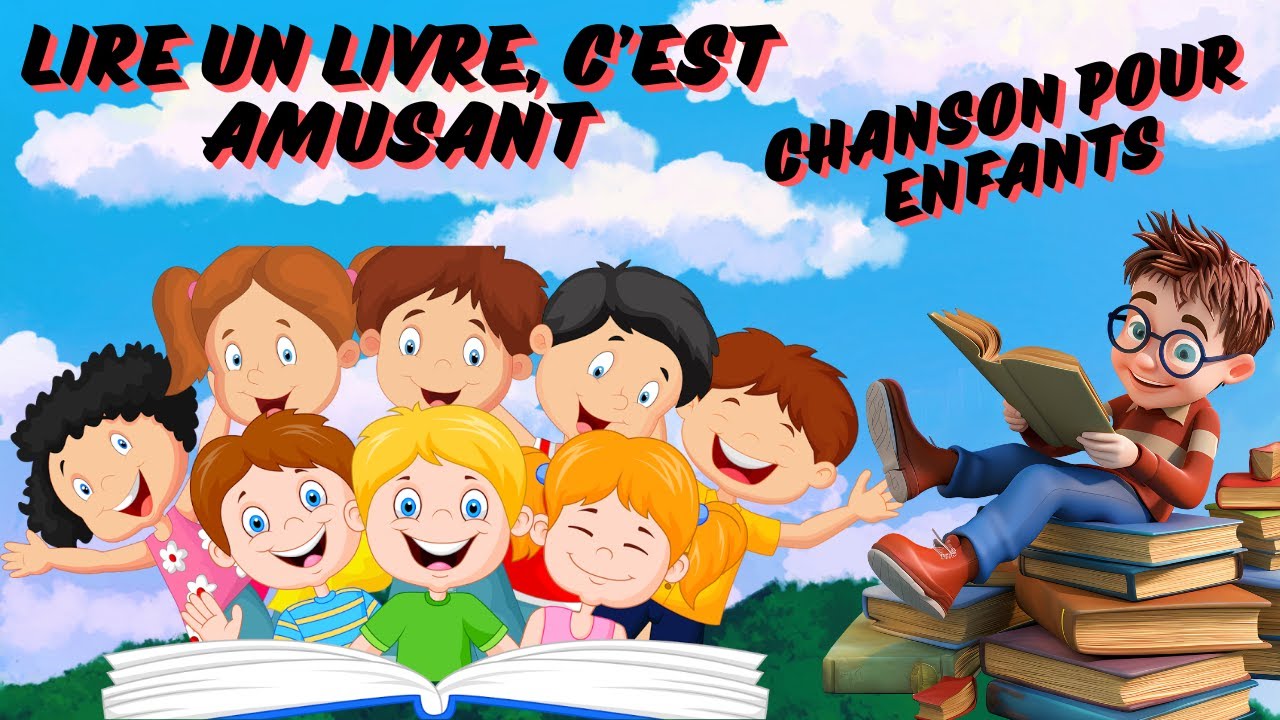 Lire un Livre, C’est Amusant – Chanson pour Enfants sur la Lecture/ New French Kids' Song (2024)