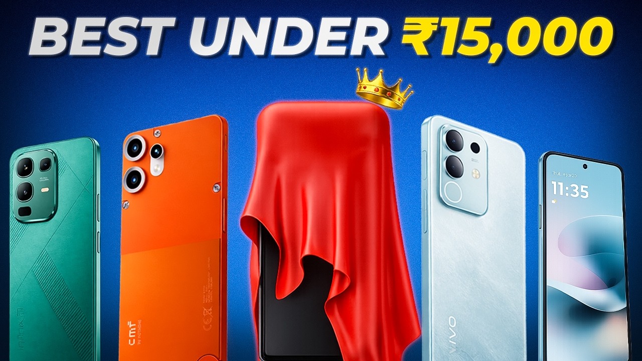 The Best Phone Under ₹15,000!