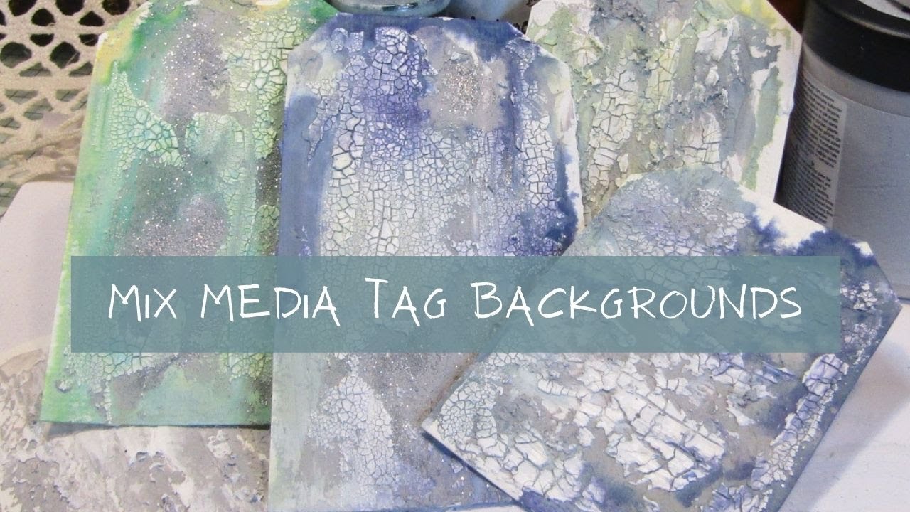 Mixed Media Tag Backgrounds