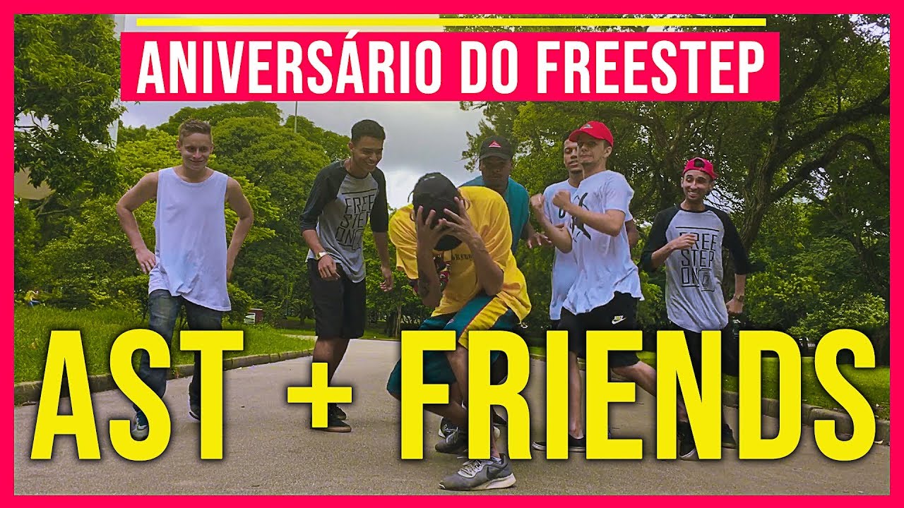 9º ANIVERSÁRIO DO FREESTEP | AST + Friends (part. Guiigs, Leo Mackin, Allef Tomas, Wellboy...)