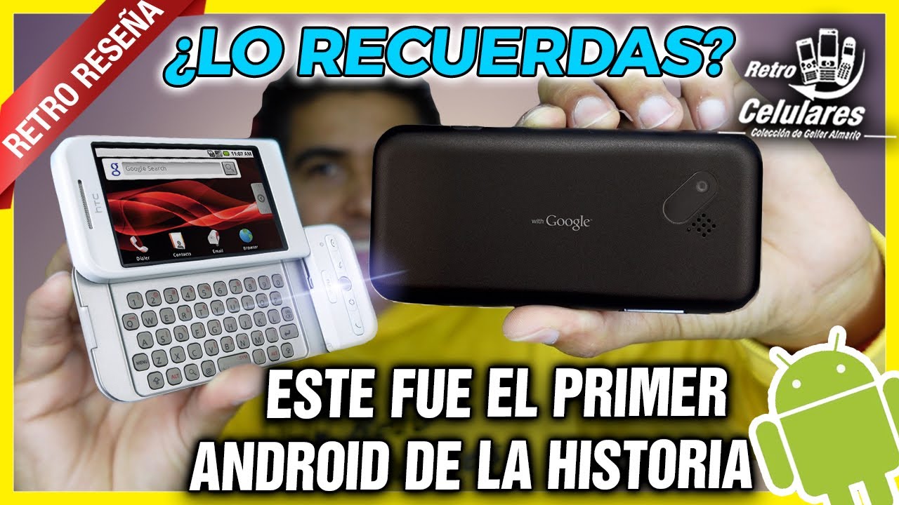 Primer ANDROID de la HISTORIA HTC G1 T-Mobile ( HTC DREAM ) Retro Celulares