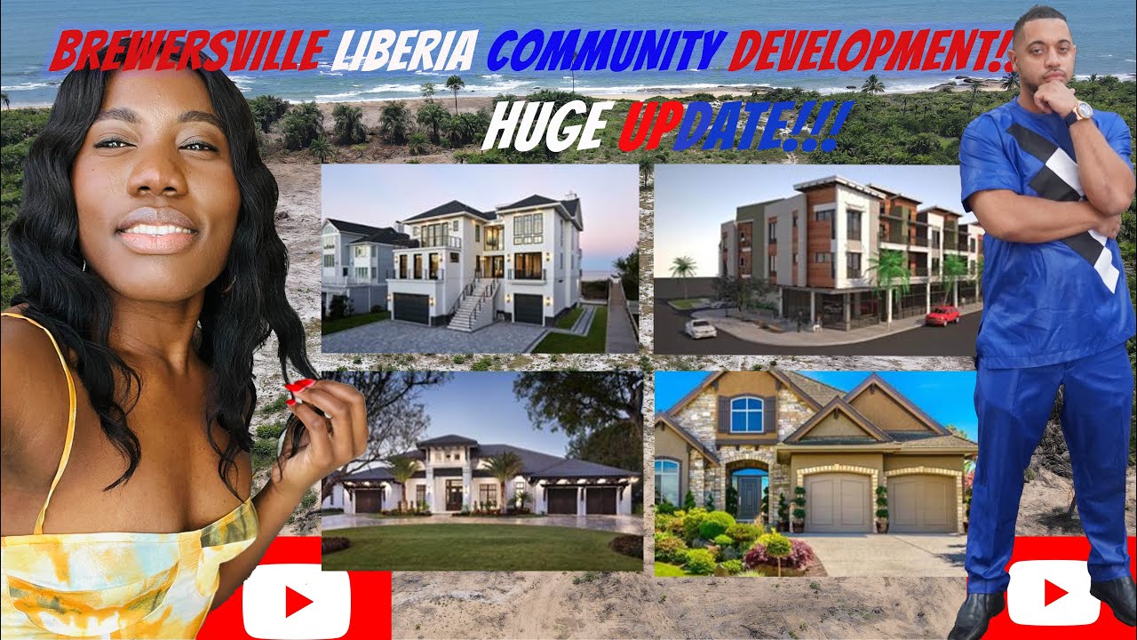 LIBERIA&rsquo;S COMMUNITY DEVELOPMENT|HUGE UPDATE