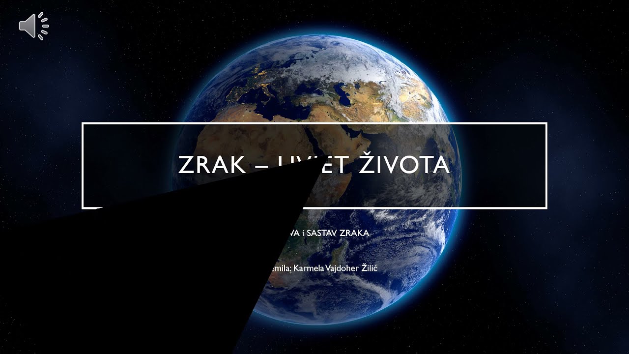 ZRAK – uvjet života