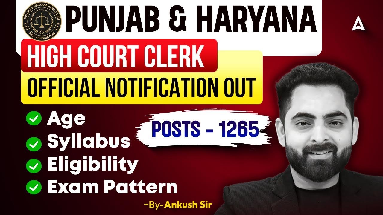 Punjab and Haryana High Court Clerk Recruitment 2026 | Syllabus, Exam Pattern, Eligibility, Age