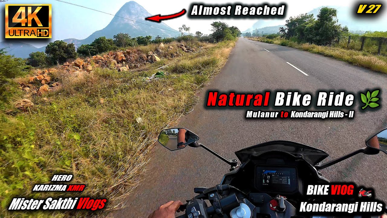 Kondarangi Hills Bike Ride Vlog 4K 🏍️| Hero KarizmaXMR| Tamil Moto Vlog- Mulanur to Kondarangi Hills