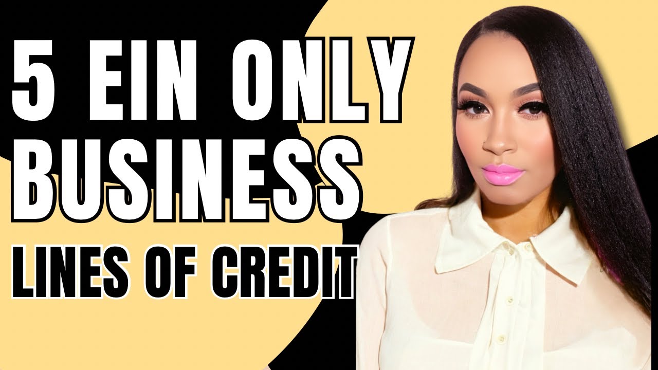 5 EIN Only Business Lines of Credit | No PG Business Lines of Credit