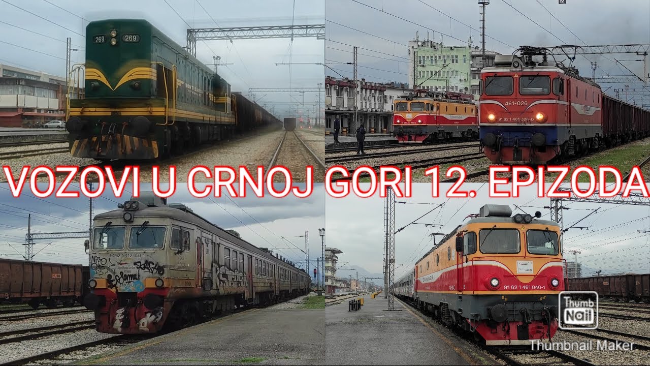 Vozovi u Crnoj Gori 12. dio (Podgorica) / Trains in Montenegro (12th part)