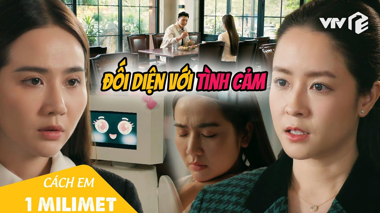 Được TÌNH ĐỊCH mách nước, Ngân oà khóc nghĩ đến chuyện tình với Viễn | Cách Em 1 Milimet