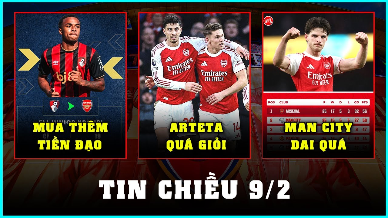 TIN CHIỀU 9/2: ARSENAL VẪN HƠN MC 6 ĐIỂM, HAVERTZ MỞ KHÓA GYOKERES
