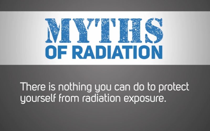 Communicating in Radiation Emergencies: &ldquo;Myths&rdquo; of Radiation &ndash; Myth 3
