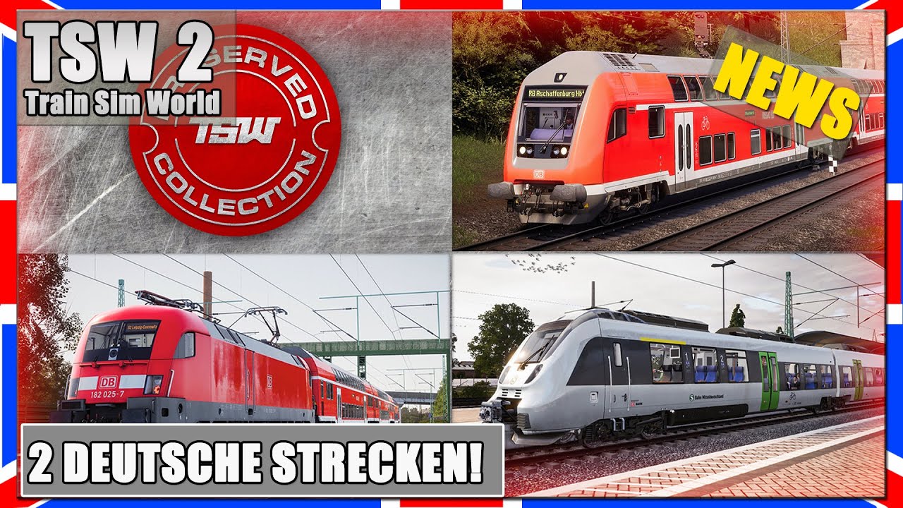 Train Sim World 2 | 2 DEUTSCHE STRECKEN! | Preserved Collection | TSW 2 [News]