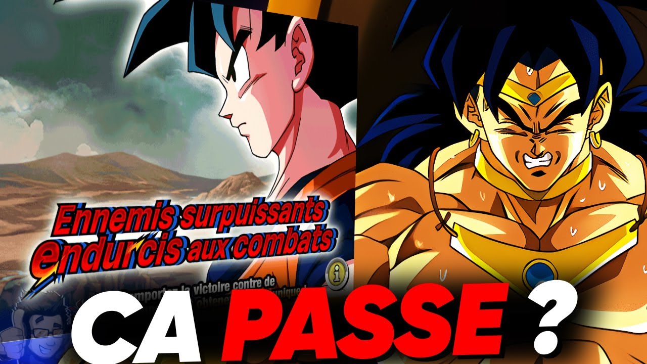 La meilleur Team Extreme passe ? L'équipe Broly en Ennemis Surpuissant Niveau 10 ! DOKKAN BATTLE