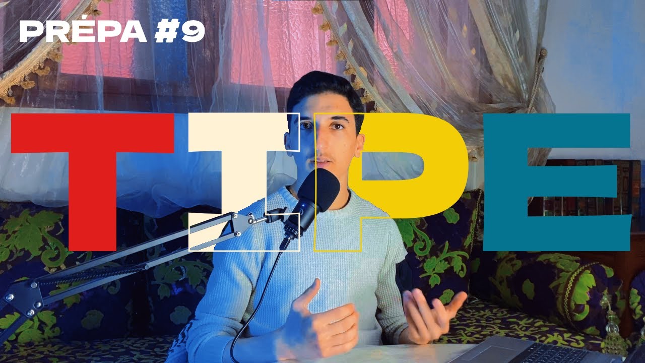 CLASSES PRÉPA (CPGE) #9 | TIPE | 9 الأقسام التحضيرية | (LYDEX/LM6E)