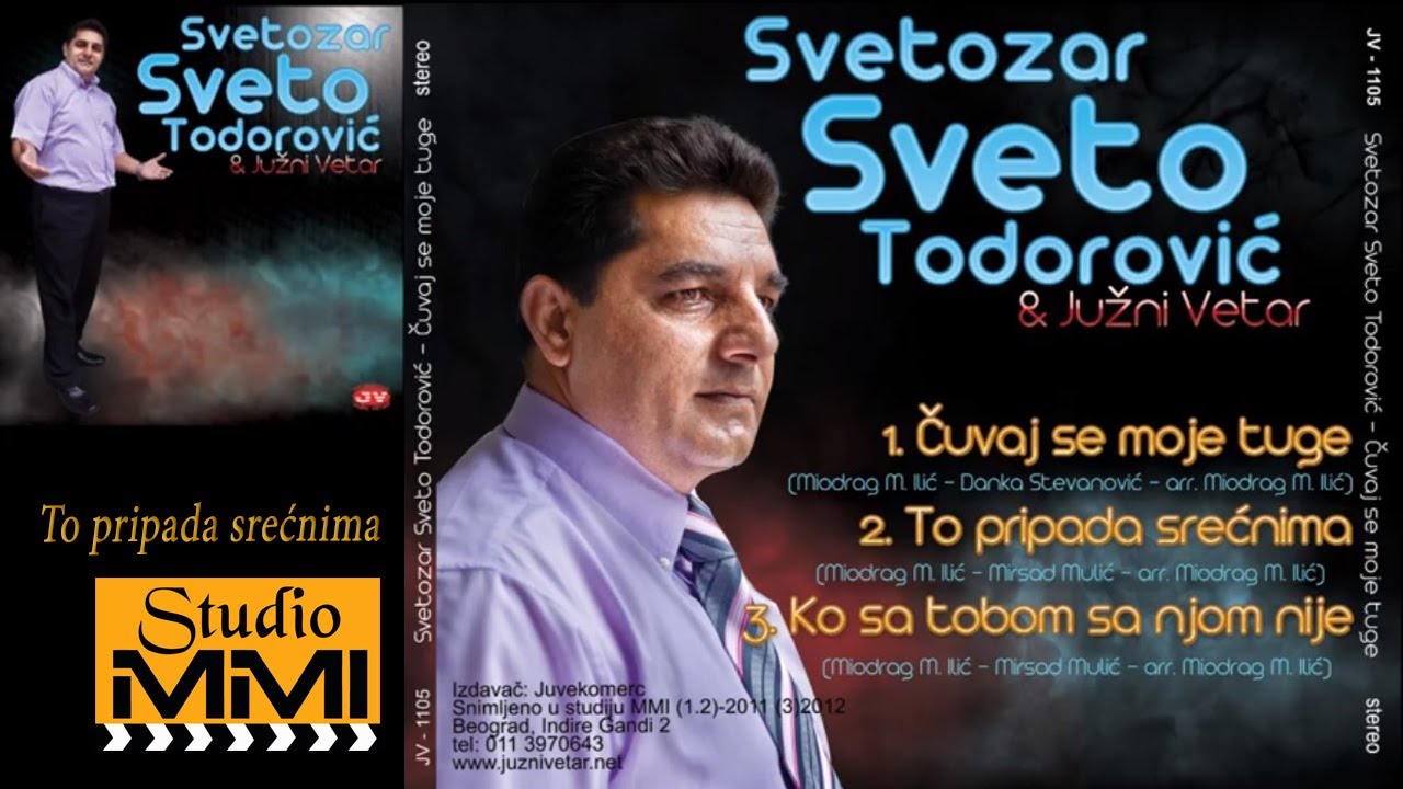 Svetozar Sveto Todorovic i Juzni Vetar - To pripada srecnima (Audio 2011)