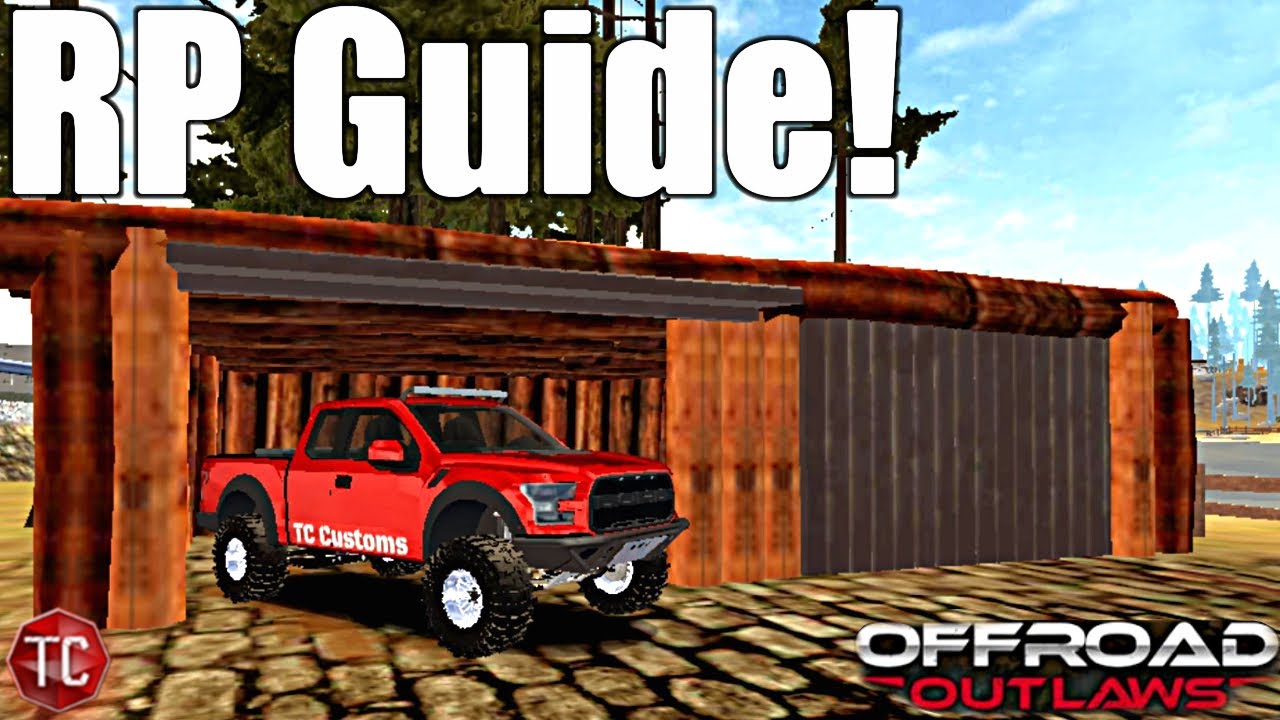 Offroad Outlaws: How To Start an RP! Full Guide