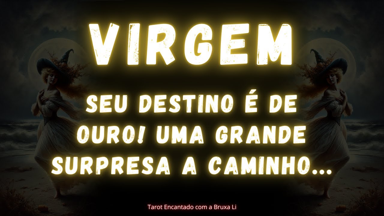 VIRGEM♍ SEU DESTINO É DE OURO! UMA GRANDE SURPRESA A CAMINHO