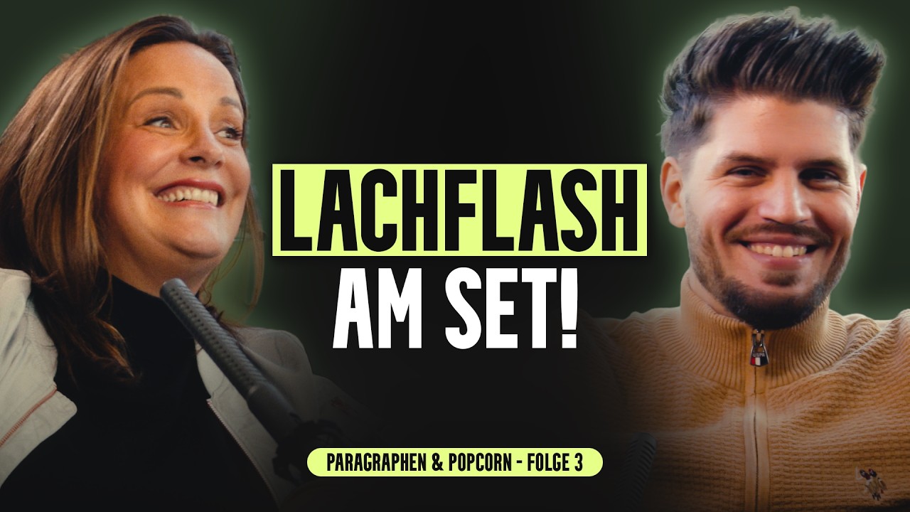 LACHFLASH am Set! | Paragraphen & Popcorn #003