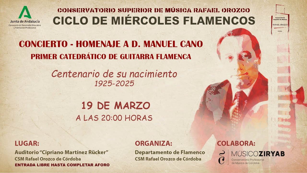 Ciclo de Miércoles Flamencos - Homenaje a D. Manuel Cano