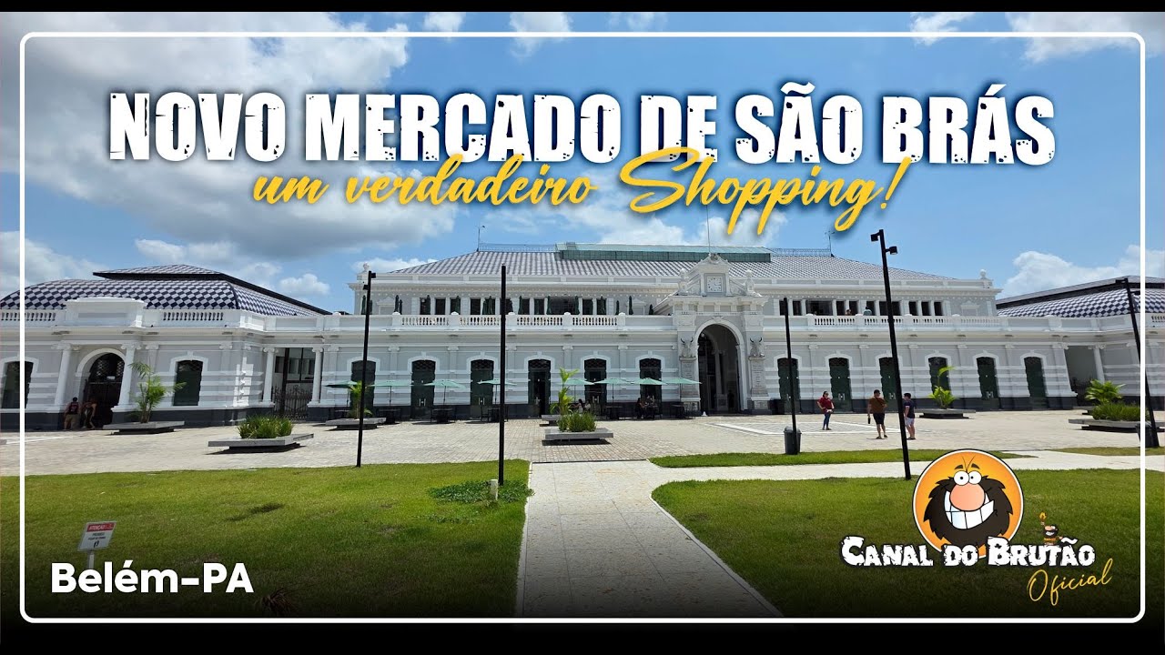 Novo Mercado de São Brás, excelente para você passear - Belém - Pará - Amazônia COP30 - Brasil