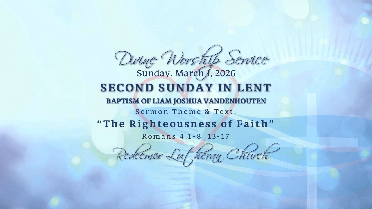 Second Sunday in Lent • Baptism of Liam Joshua Vandenhouten