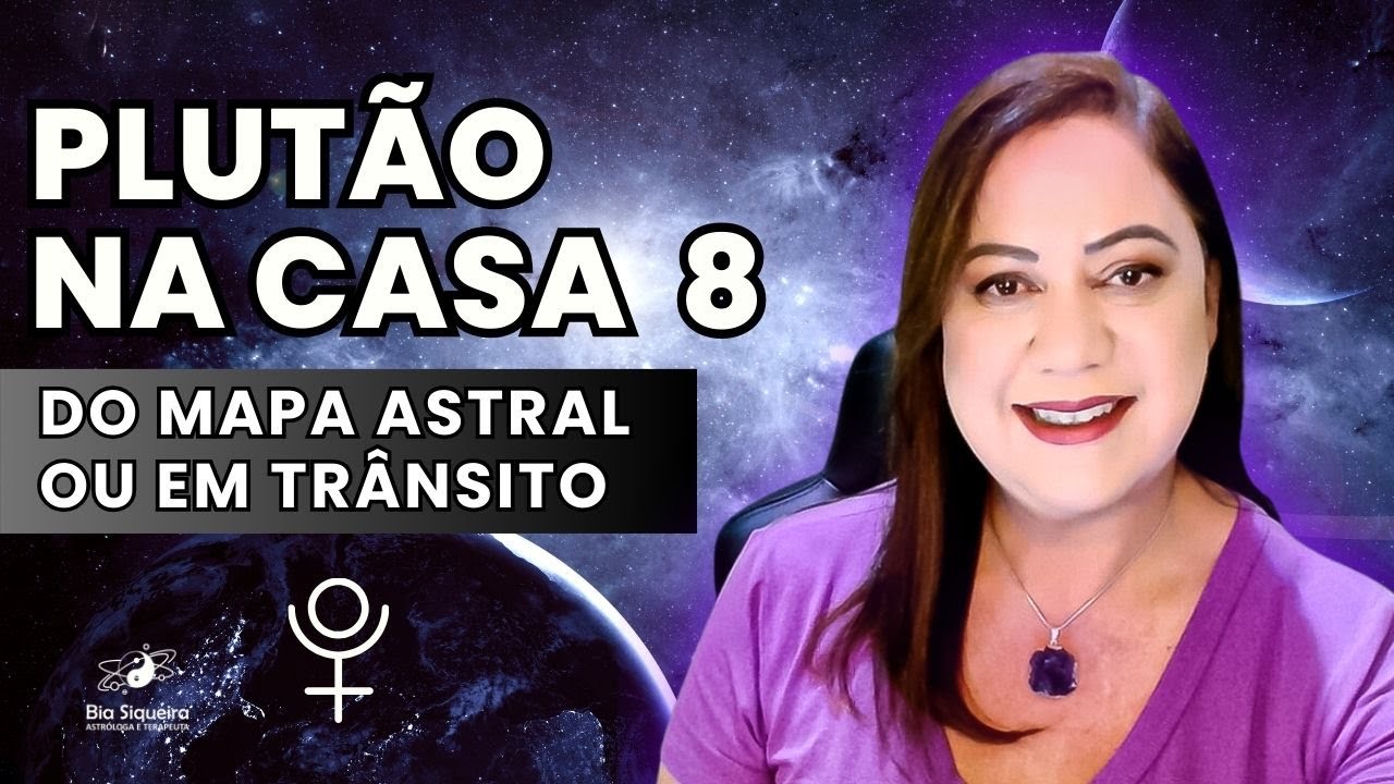 ❤️‍🔥PLUTÃO NA CASA 8 DO MAPA ASTRAL. #plutão #mapaastralonline #revolucaosolar
