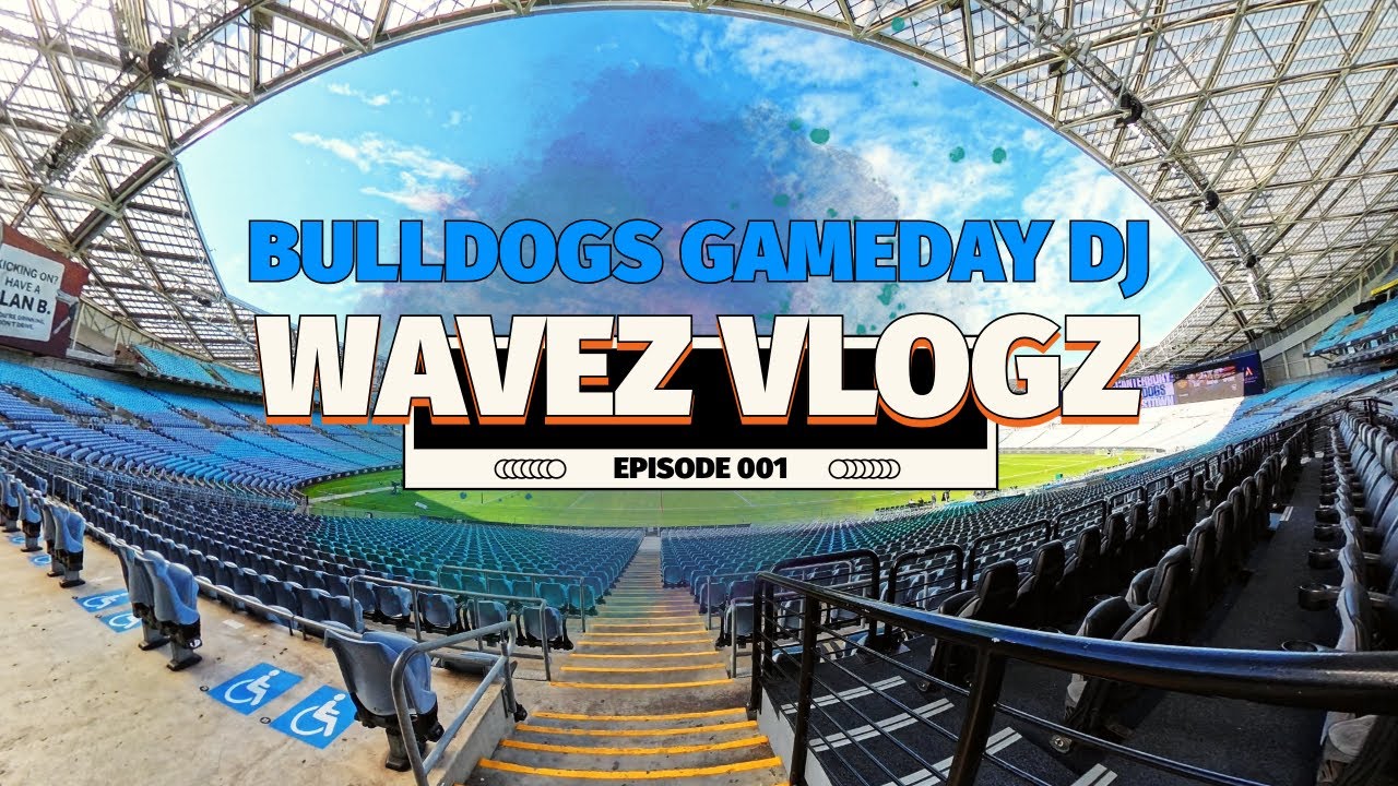 GAMEDAY DJ for the NRL BULLDOGS | Wavez Vlogz 001