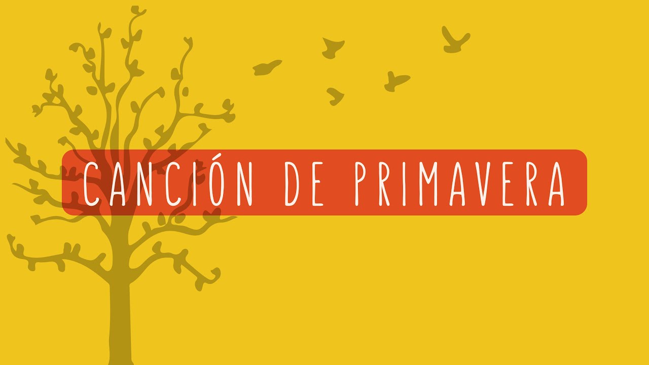 CANCI&Oacute;N DE PRIMAVERA - SEGUNDO TOQUE (Video Lyric - Video Oficial)