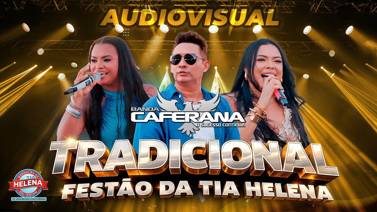 Set Festão da Tia Helena 2026 - com Caferana O Sucesso Continua