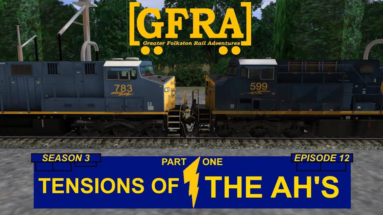 Greater Folkston Rail Adventures Episode 12: Tensions of the AH's Part 1