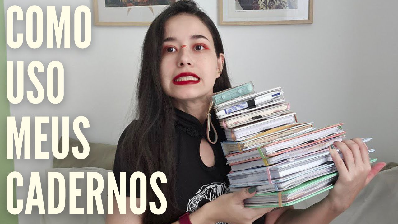 COMO EU USO MEUS CADERNOS: uma conversa longa sobre todos os cadernos essenciais para minha vida