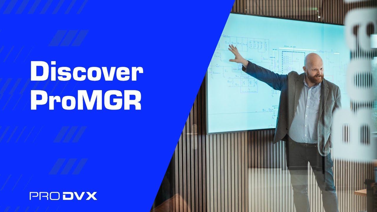 Take Control with ProMGR: the ProDVX Device Management Tool Explained