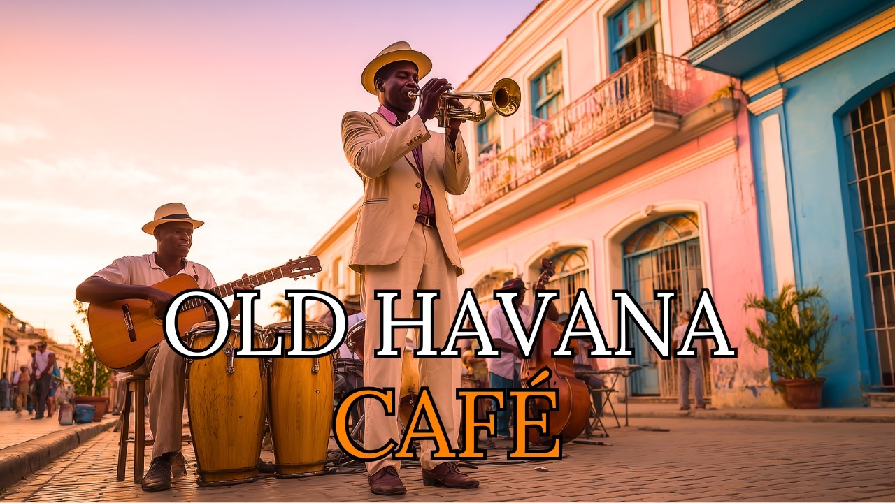 Vintage Cuban Soul 🎺 Son Cubano & Latin Jazz Inspired by Buena Vista Social Club [Playlist No.84]