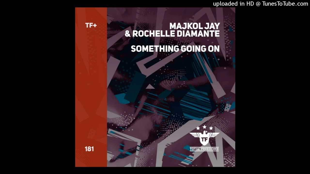 Majkol Jay & Rochelle Diamante - Something Going On (Extended Mix)