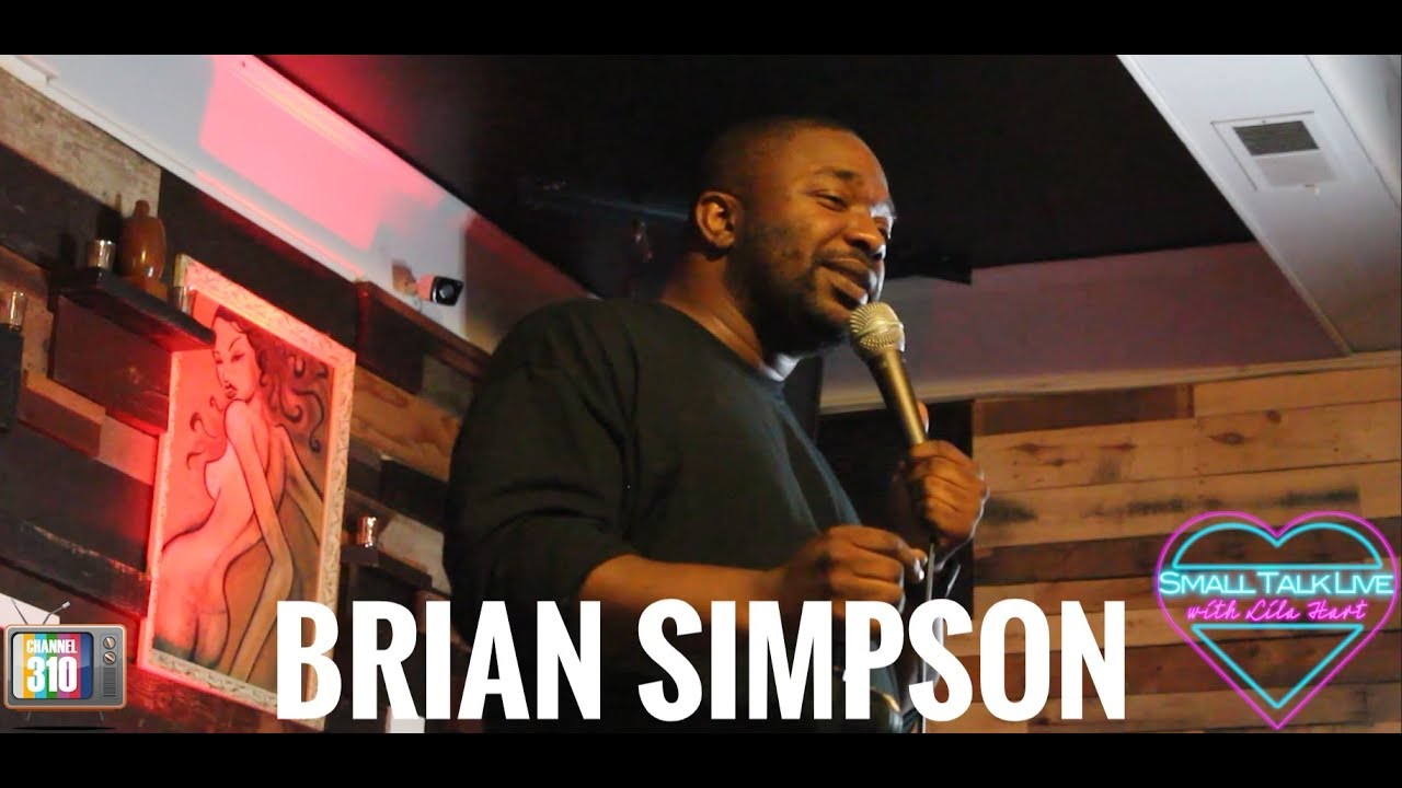 Small Talk Live with Lila Hart - Comedian Brian Simpson