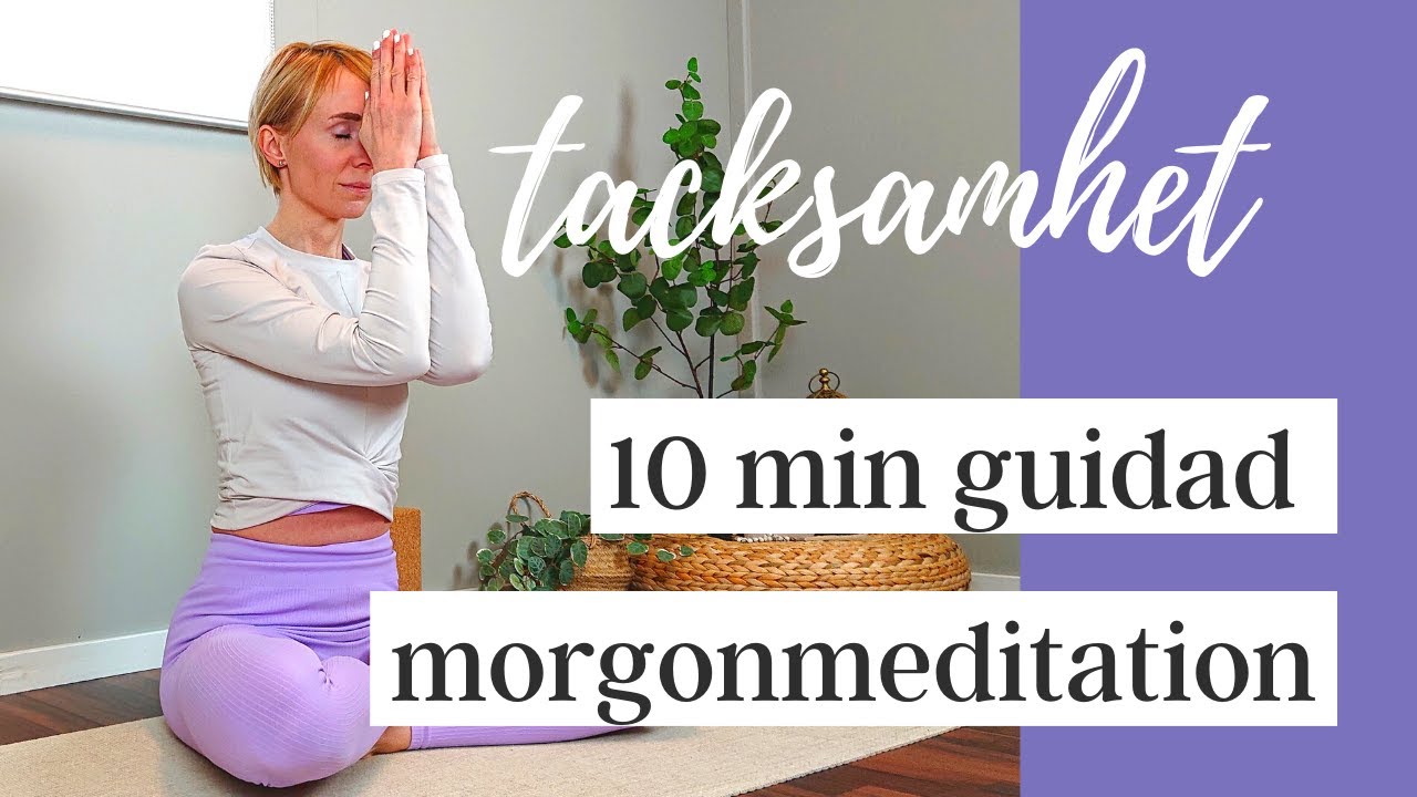 10 min morgonmeditation för tacksamhet. Guidad meditation med breathwork (andningsövningar). 🙏🏼✨